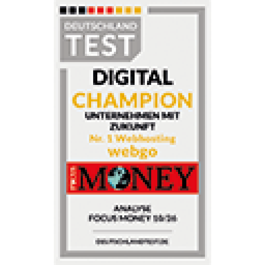FOCUS MONEY und Deutschland Test zeichnen webgo als &bdquo;Digital Champion 2026&ldquo; und Nummer 1 im Webhosting aus.