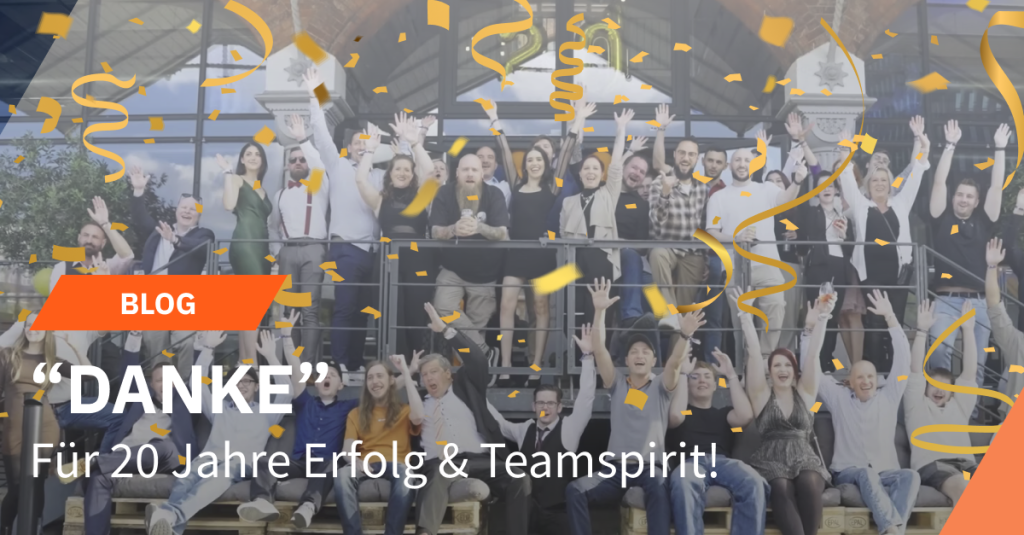 Das webgo Team im Hintergrund darauf Konfetti und der Text:
"BLOG" - "DANKE" Für 20 Jahre Erfolg & Teamspirit. Blogbeitrag zum 20 jährigen Firmenjubiläum von webgo.