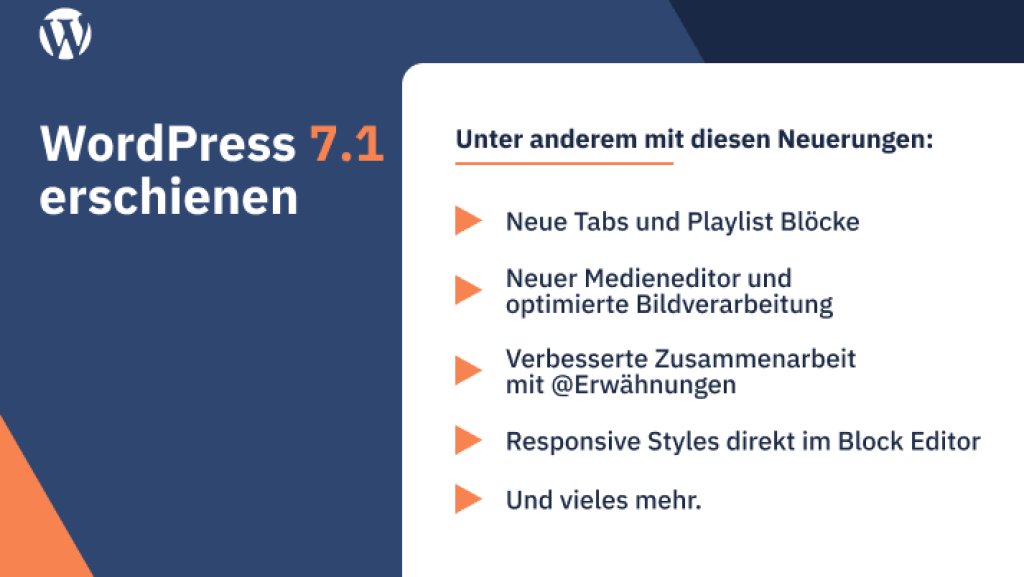 WordPress 7.1 erschienen mit neuen Tabs- und Playlist-Bl&ouml;cken, verbessertem Medieneditor, @Erw&auml;hnungen und responsiven Styles.
