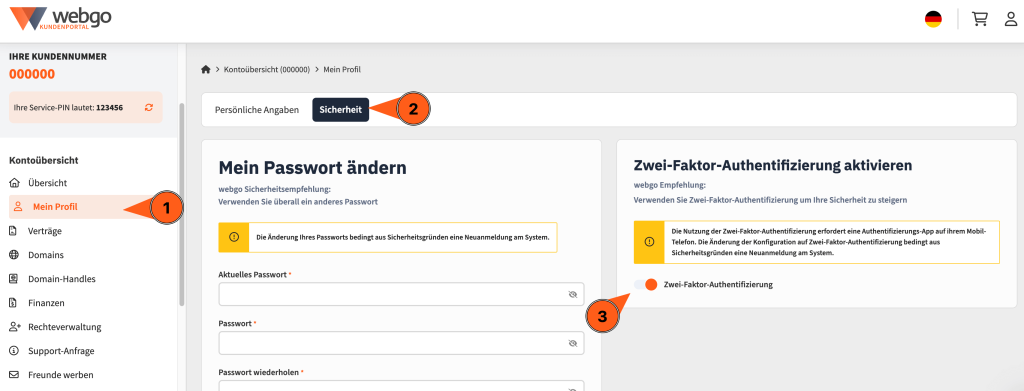 Screenshot aus dem webgo Kundenportal. Es zeigt den Weg zur 2FA-Einstellung. Erst mus man im linken Menü auf "Mein Profil", dann im oberen Tab-Menü auf "Sicherheit" und nun gibt es recht sden Breich "Zwei-Faktor-Authentifizierung aktivieren", man den toggle aktivieren muss. Im Anschluss wird man ausgeloggt.