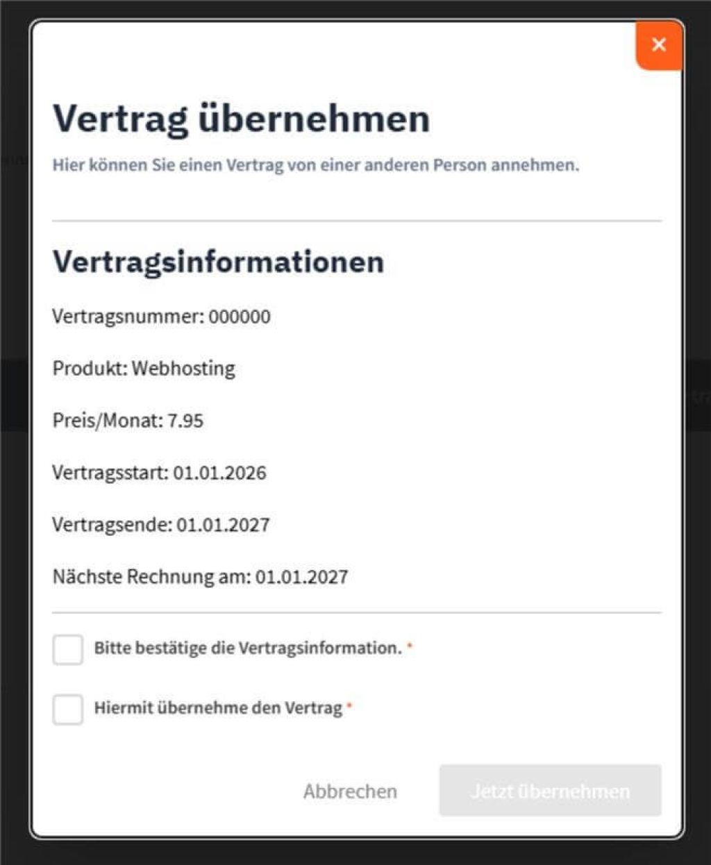 Screenshot aus dem webgo Kundenportal mit dem Fenster Vertrag &uuml;bernehmen. Angezeigt werden Vertragsinformationen wie Vertragsnummer, Produkt Webhosting, Preis pro Monat, Vertragsstart, Vertragsende und n&auml;chste Rechnung. Darunter befinden sich zwei Checkboxen zur Best&auml;tigung der Vertragsinformationen und zur verbindlichen &Uuml;bernahme des Vertrags sowie der Button Jetzt &uuml;bernehmen als letzter Schritt des Vertragstransfers in ein anderes Kundenkonto.