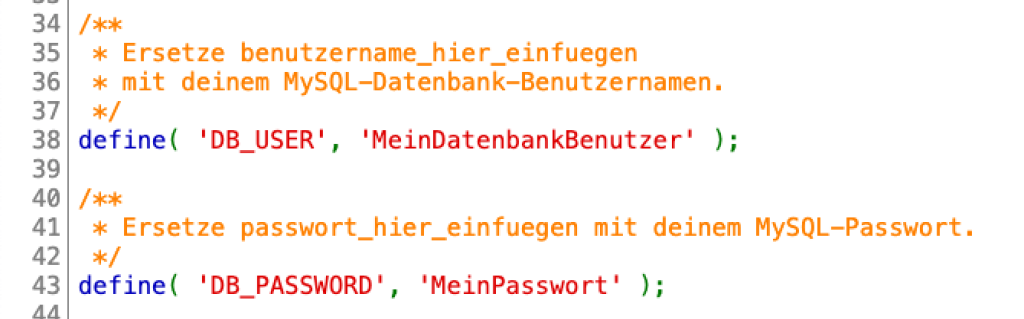 Ansicht zeigt Screenshot aus der wp-config.php-Datei, worin die Datenbankzugangsdaten aufzufinden sind. Definiert werden sie unter dem Eintrag "define ( 'DB_USER', 'MeinBenutzername');" sowie "define ( 'DB_PASSWORD', 'MeinPasswort');".