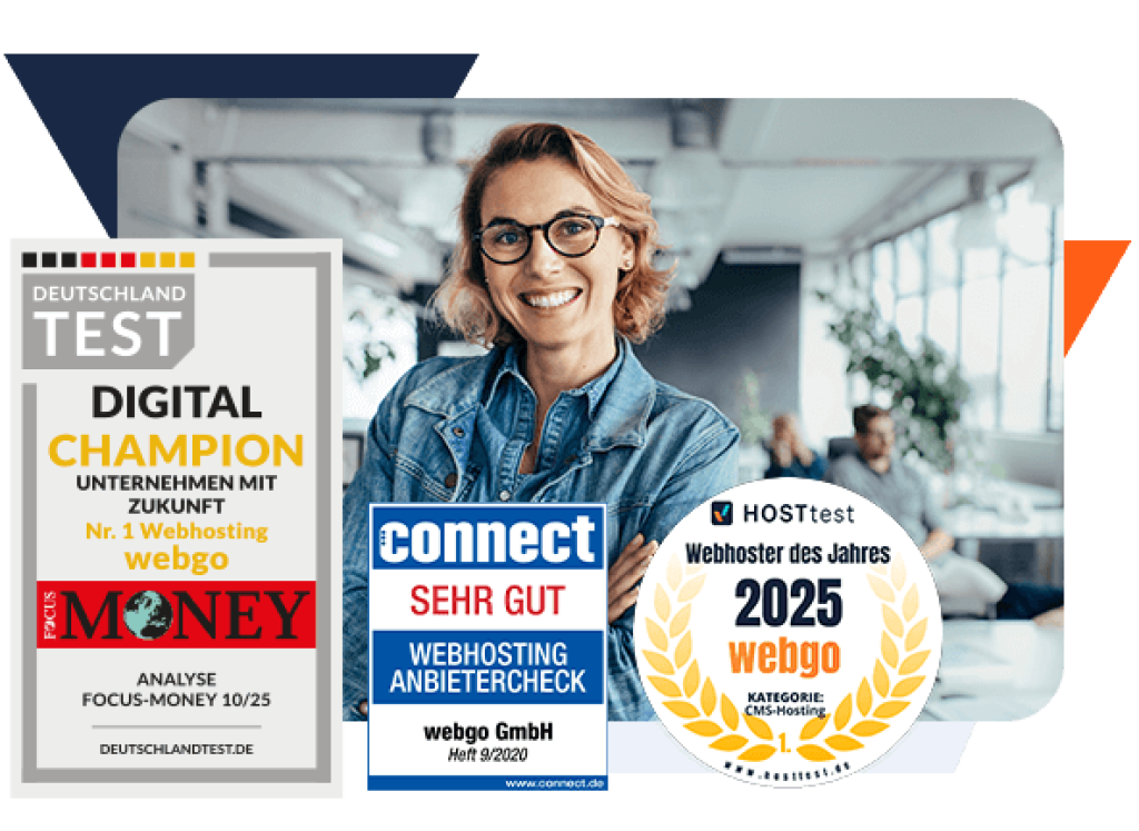 Zufriedene Frau in einem blauen Jeanshemd und blonden Haaren und Brille lächelt in die Kamera. Befindet sich in einer Agenturumgebung. Davor Auszeichnungssiegel von Focus Money im Deutschlandtest, bei dem webgo als Digital Champion und Nr 1 Webhosting ausgezeichnet wurde. Außerdem von connect ein "Sehr Gut" im Webhosting Anbietercheck. Und auch den Gewinnersiegel für den Webhoster des Jahres 2025 von Hosttest.de.