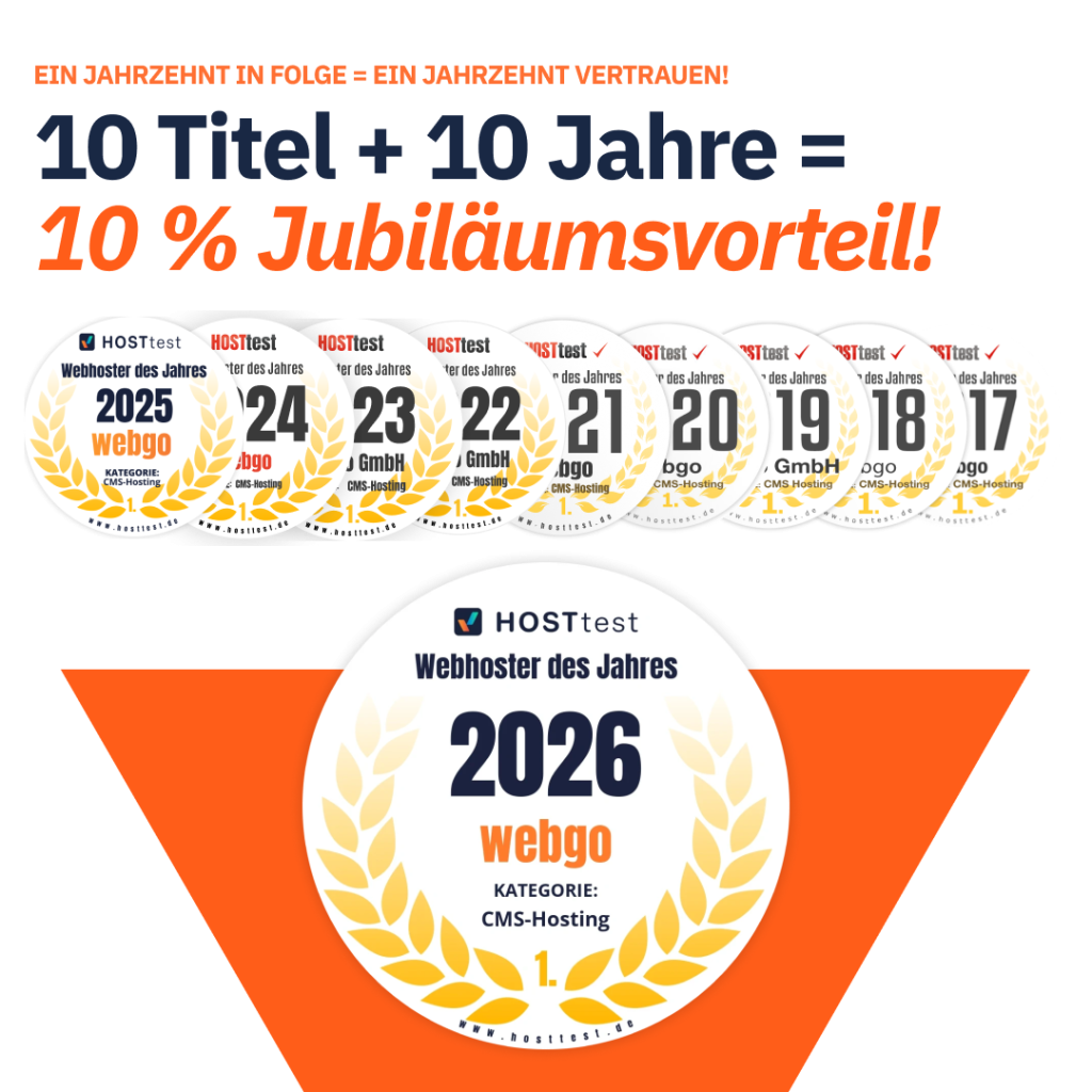webgo feiert ein Jahrzehnt in Folge die Auszeichnung Webhoster des Jahres. 
Abgebildet sind alle 10 Auszeichnungen und dar&uuml;ber der Text:
Ein Jahrzehnt in Folge = Ein Jahrzehnt Vertrauen!
10 Titel + 10 Jahre = 10% Jubil&auml;umsvorteil!.